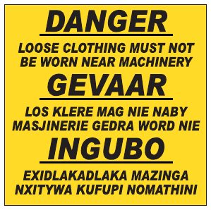 Danger - No Loose Clothing