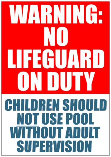 No Lifeguard On Duty
