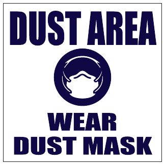 Wear Dust Mask