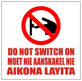 Do Not Switch On