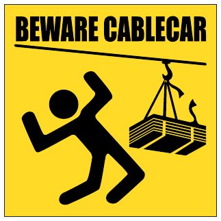 Beware Cable car