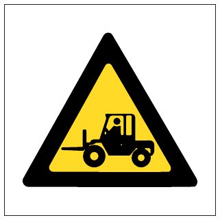 Beware Of Forklifts
