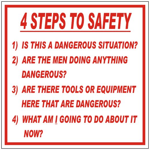 4 Steps To Safety