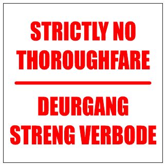 Strictly No Thoroughfare