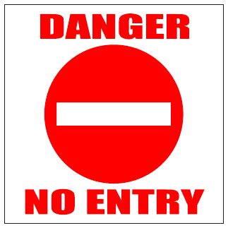 Danger No Entry