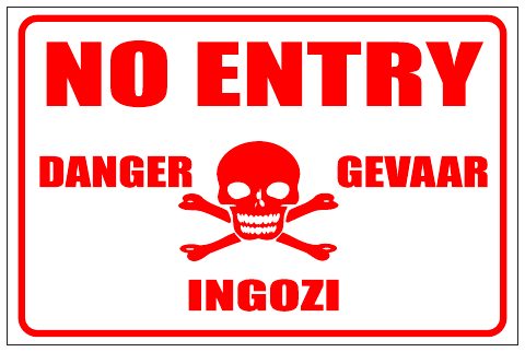 No Entry Danger