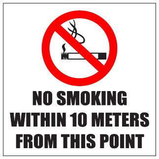 I No Smoking Within 10 Meters