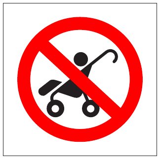 No Strollers
