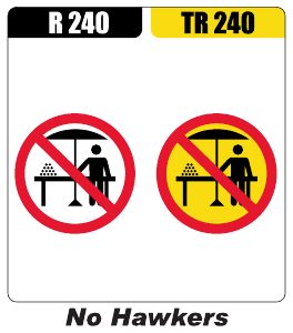 Regulatory Signs R 240